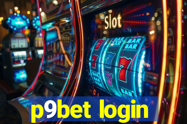 p9bet login